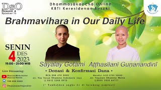 Brahmavihara in Our Daily Life  Sayalay Gotami amp Aṭṭhasīlanī Guṇanandinī [upl. by Negah663]