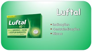 LUFTAL Simeticona Indicações contraindicações e riscos [upl. by Retnyw486]