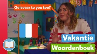 HELP IK LIJK OP EEN OOIEVAAR  Vakantie woordenboek [upl. by Ytsihc]