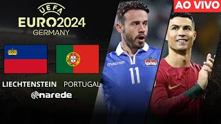 LIECHTENSTEIN X PORTUGAL AO VIVO  EUROCOPA 20232024 TRANSMISSÃO AO VIVO [upl. by Gnourt77]