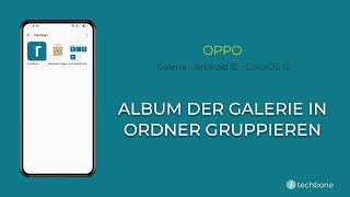 Album der Galerie in Ordner gruppieren  Oppo Android 12  ColorOS 12 [upl. by Aiuqet]