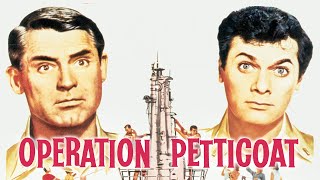 Operation Petticoat Foxtel Movies Greats Intro [upl. by Jemy]