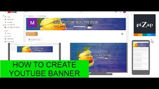 piZaps Quick Photo Editing Tutorial How to create YouTube banner [upl. by Felizio]