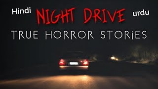 Night Drive True Scary Story  Horror Stories With Haroon [upl. by Nirrac416]