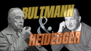 La Teología existencial de Bultmann y la Filosofía existencial de Heidegger [upl. by Osswald]