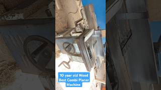 Best Wood working Combi Planer Machine Long time use all spare parts available Jai MAX wood Planer [upl. by Ruddy]