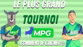 Comment GAGNER le plus Gros TOURNOI MPG de tous les Temps  Le Tuto complet [upl. by Baudoin]