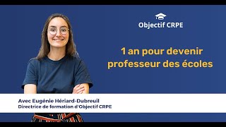 CRPE  1 an pour devenir professeur des écoles [upl. by Peppi]