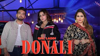 Donali  Gill Laddi feat Gurlez Akhtar  Laddi Gill  New Punjabi Song 2024 [upl. by Suzi]