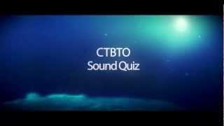 CTBTO Sound Quiz 2 [upl. by Attenal9]