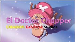 CAPTULO 6 DOCTOR CHOPPER ONE PIECE TEMPORADA 2 [upl. by Yran984]