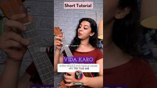 VIDA KARO SHORT UKULELE LESSON  ONLY 3 CHORDS  TRENDING SONGS ON UKULELE [upl. by Nihi]