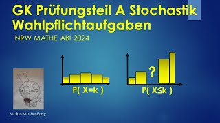 GK Prüfungsteil A Mathe Abi Klausur NRW 2024 Wahlpflichtaufgaben Stochastik [upl. by Avery]