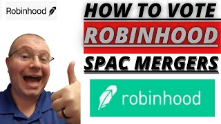 HOW TO VOTE ON ROBINHOOD  SPAC MERGERS  ROBINHOOD INVESTING [upl. by Amek]