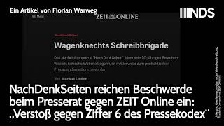 NachDenkSeiten reichen Beschwerde beim Presserat gegen ZEIT Online ein Verstoß gegen Pressekodex [upl. by Cassy]