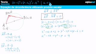 Equação Circunferência utilizando Produto Escalar  Matemática 11º Ano [upl. by Nodnerb]