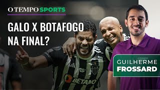 Galo não pode ter medo diz Frossard sobre Libertadores  COLUNA DO FROSSARD [upl. by Yun]