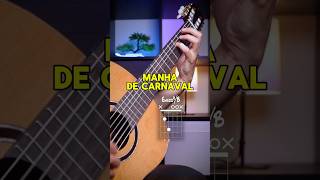 The most beautiful bossa nova “Manha de Carnaval” guitarchords [upl. by Bobbette528]