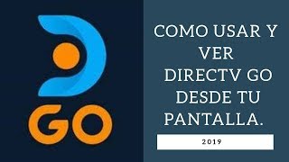 DIRECTV GO  COMO PUEDO USARLO Y VERLO 2023 [upl. by Hayalat372]