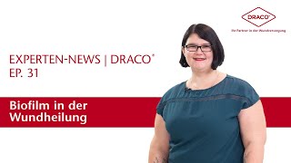 Biofilm entfernen aber wie  Tipps für die Wundversorgung – der DRACO® Videoblog [upl. by Tuck772]