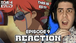 RADICAL EDWARD  Cowboy Bebop Dub  Episodes 9 Reaction [upl. by Ettevy]