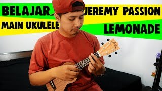 Tutorial Ukulele Pemula JEREMY PASSION  LEMONADE [upl. by Bonis]