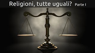 Religioni tutte uguali Fedi religiose diverse portano al medesimo traguardo  Roger Liebi  1°P [upl. by Rehteh]