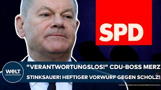 FRIEDRICH MERZ quotVerantwortungslosquot CDUBoss stinksauer Heftiger Vorwurf gegen Kanzler Olaf Scholz [upl. by Adnahcir296]