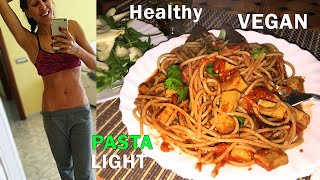 PANCIA PIATTA LA PASTA CHE NON FA INGRASSARE   Carlitadolce Cucina  Healhty Vegan Spaghetti [upl. by Renaxela]