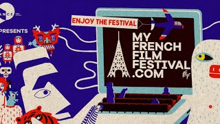 My French Film Festival  le cinéma français souvre au monde entier [upl. by Donela]