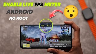 Enable RealTime FPS Meter On Android 2024  No Root 😱 [upl. by Fraser]