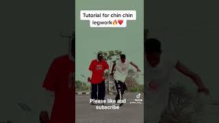 Chin Chin legwork tutorial [upl. by Gibbeon940]