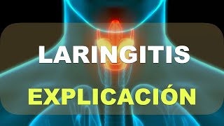 Laringitis Qué es y síntomas [upl. by Ahsieni]