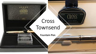 Cross Townsend Fountain Pen Review [upl. by Nahamas522]