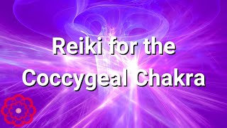 Reiki for the Coccygeal Chakra 💮 [upl. by Adnorat]