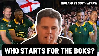 SPRINGBOK SELECTION FOR ENGLAND  WHO SHOULD THEY PICK [upl. by Suirauqed]