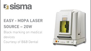 Sisma  Easy Mopa Laser source 20W  Black marking on medical devices [upl. by Thessa]