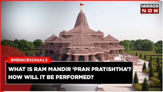 Ram Mandir Pran Pratishtha  What Is Pran Pratishtha How Is It Performed  English News  Ayodhya [upl. by Nyladam]