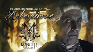 Les Légendes de Paris  Robespierre [upl. by Terrye]