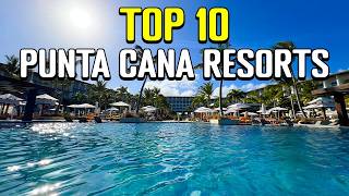 Our Top 10 Punta Cana Resorts After 25 REAL Stays [upl. by Karlens742]