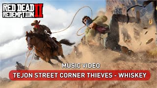 Red Dead Redemption 2  Tejon Street Corner Thieves  Whiskey [upl. by Acinok]