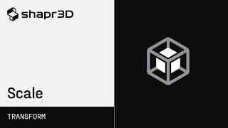 Shapr3D Manual  Scale  Transform [upl. by Philbin]