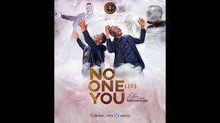 Eben  No One Like You Ft Nathaniel Bassey Video [upl. by Nayr757]