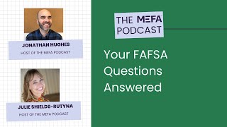 Your FAFSA Questions Answered [upl. by Ssac]