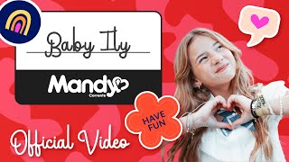 Mandy Corrente I Baby ILY Official Video [upl. by Nemraciram]