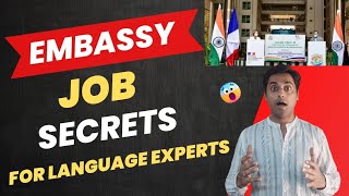 Language jobs in embassy  How to get a Job in Embassy [upl. by Tnert]