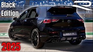 NEW 2025 Volkswagen Golf R Black Edition Revealed [upl. by Converse551]