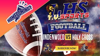 LHSTV Live Stream Lindenwold HS vs Holy Cross HS  Homecoming Football  Friday Oct 25th  2024 [upl. by Marcellina]