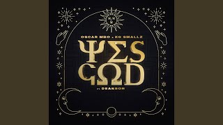 Yes God feat Dearson Mörda amp Mhaw keys [upl. by Dnaltruoc]