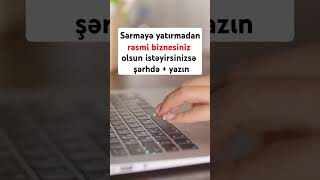 Sərmayəsizrisksiz və rəsmi biznes sahibi olunƏtraflı məlumat üçün WhatsApp 0773318019 business [upl. by Sirac]